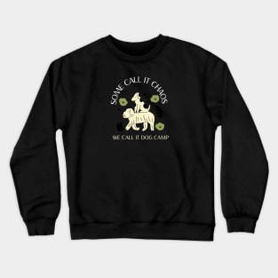 Dog Camp Crewneck Sweatshirt